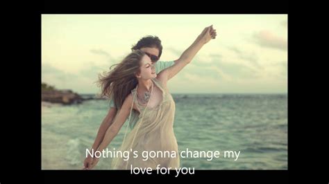 song nothing gonna change my love for you